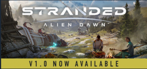 《Stranded: Alien Dawn》1.0版本已推出！