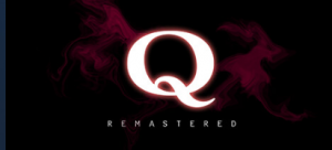 《Q REMASTERED》现已推出！