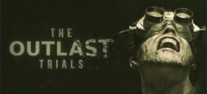 《The Outlast Trials》现已开启抢先体验！