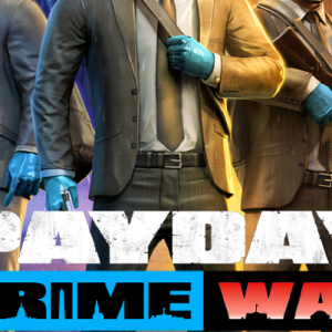 《PAYDAY 2》PAYDAY: Crime War发现在可用于安卓和iOS！