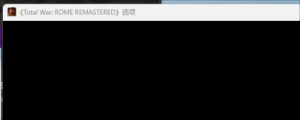 《全面战争：罗马2》进游戏黑屏的解决办法
